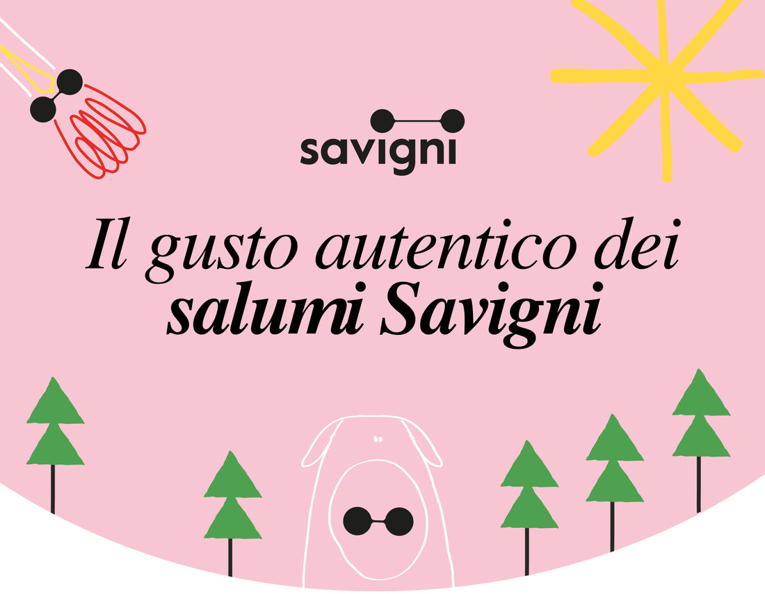 I salumi Savigni, dall’allevamento etico alla tua tavola